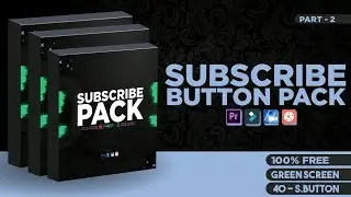 ULTIMATE SUBSCRIBE PACK -  PART 2 || GIVEAWAY - PART 8 || FREE SUBSCRIBE BUTTON PACK || NONCOPYRIGHT