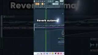FL Studio Reverb Trick