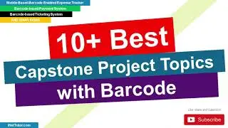 Best Capstone Project Ideas with Barcode