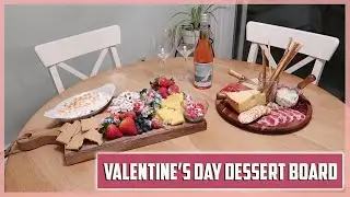 Valentine's Charcuterie and Dessert Boards | Fun Valentine's Inspiration