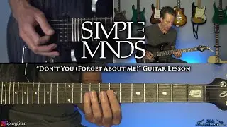 Simple Minds - Don't You (Forget About Me) Guitar Lesson