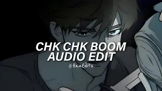 Chk Chk Boom - Stray Kids [Edit Audio]