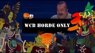 WCB HORDE ONLY 3