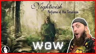 Nightwish - Perfume of the Timeless REACTION!! | The Ambition is crazy