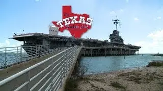 The Texas Bucket List - USS Lexington