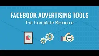 Facebook Advertising Tools For Successful Ads Campaigns 2020