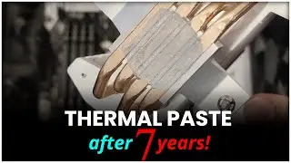 PC Thermal Paste - After 7 years!