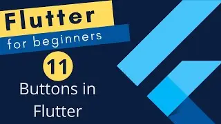 Flutter Tutorial for Beginners #11 - Buttons in Flutter