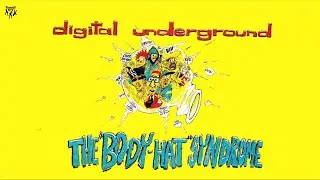 Digital Underground - Wheee!