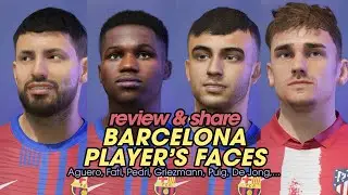 Faces mod FIFA21 / BARCELONA Players's Faces Review & Share / Aguero, Fati, Pedri, Griezmann,....