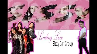 Loading Love by Sizzy Girl Group (DANCE COVER)