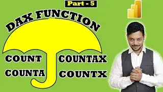 Power BI Dax function - Count , CountA , CountX , CountAX | Power BI Dax Tutorial for Beginners