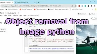 Object removal from image using python