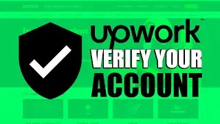 ✅ HOW TO VERIFY YOUR IDENTITY ON UPWORK (Step by Step) - Easy Tutorial