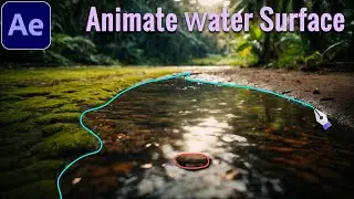 Easy to animate the water surface for the still image using After Effects 