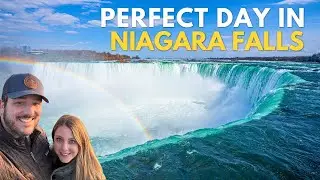 The Perfect Day in Niagara Falls - Both the USA and Canada Sides