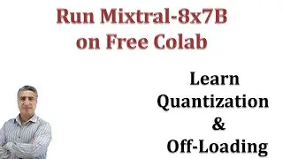 Learn How to Zip LLMs by Quantization & Off-Loading with a Demo Running Mixtral-8x7B on Free Colab