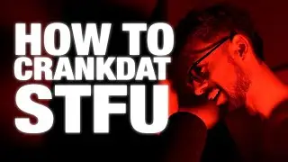 HOW TO CRANKDAT [DUBSTEP TUTORIAL]