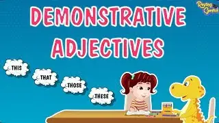 Demonstrative Adjectives | Study Time With Elvis | English Grammar | 7 to 8 Years | Roving Genius