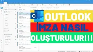 Outlook imza Oluşturma / Outlook imza Ekleme / Outlook imza