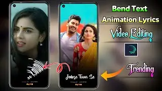 Trending Bend Text Animation Video Editing In Alight Motion | Alight Motion Trending Text Video