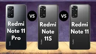 Redmi Note 11 Vs Redmi Note 11s Vs Redmi Note 11 Pro | Redmi Note 11 Series | Comparación Completa