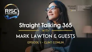 Episode 1 Clint Conlin from Microsoft