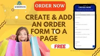 HOW TO CREATE AN  ORER FORM ON WORDPRESS FOR YOUR ECOMMERCE BUSINESS