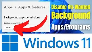 How To Turn Off Background Apps In Windows 11 - Disable All Un-Wanted Apps - Learning Hub Tutorial