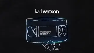 MemoryScreen #18 Karl Watson