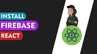 Installing Firebase to React Project