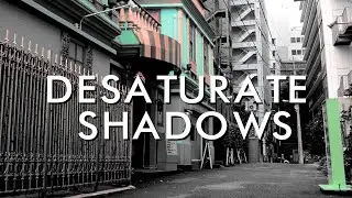 How to desaturate Shadows / Highlights