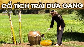 CỔ TÍCH TRÁI DƯA GANG | CỔ TÍCH VIỆT NAM MỚI NHẤT 2024 | PHIM CỔ TÍCH HAY NHẤT 2024 | GHIỀN CỔ TÍCH