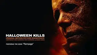 John Carpenter, Cody Carpenter and Daniel Davies - Rampage (Official Audio) Halloween Kills OST