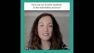 How Do You Involve Students In The Orientation Process