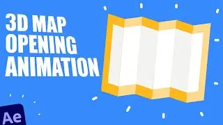 3D Map Opening Animation in After Effects Tutorials