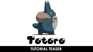 Totoro | Grease pencil | Beginner tutorial | teaser 