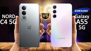 Oneplus Nord C4 vs A55