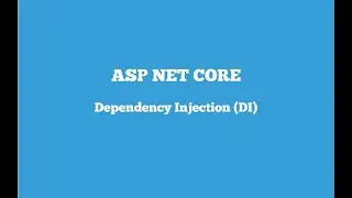 ASP NET CORE I Dependency Injection