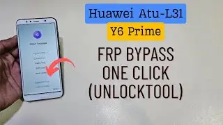 Huawei Y6 Prime Frp Bypass (UnlockTool) Huawei Atu-L31 Google Frp