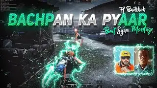 Bachpan Ka Pyaar Best Beat Sync Edit Pubg Mobile Montage | Badshah | Sahdev Dirdo | 69 JOKER