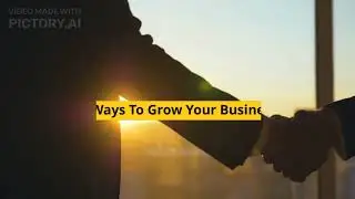 7Ways To Grow Your Business