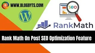 Rank Math On Post SEO Optimization Features Explained