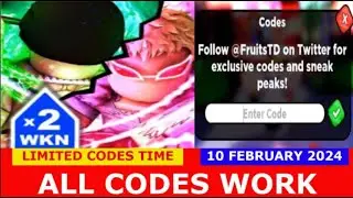 *ALL CODES WORK* [W3 + 2x] Fruit Tower Defense Anime ROBLOX | LIMITED CODES TIME | FEBRUARY 10, 2024