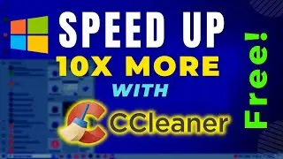 Boost Your PC's Speed by 10x! 🔥 Learn How with CCleaner Free on Windows 10!