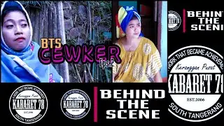 BEHIND KABARET78 | | KOMEDI SUNDA | CEWKER II | KOMEDI INDONESIA