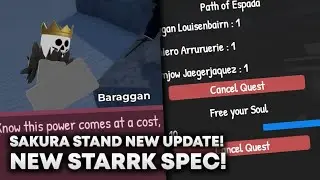 SAKURA STAND NEW UPDATE || HOW TO GET NEW STARKK SPEC!