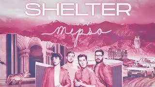 Mipso - Shelter (Official Audio)