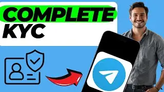 How To Complete KYC In Telegram Wallet (Easy Guide)