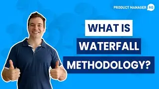 What is the Waterfall Methodology?